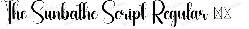 The Sunbathe Script Regular字体转换